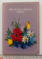 Livre de poche - ABC des fleurs alpestres MILKA