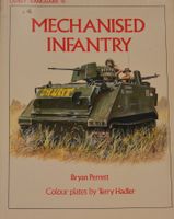 Osprey Vanguard 38 Mechanised Infantry