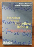 "Schreiben lernen - Schreiben lieben"
