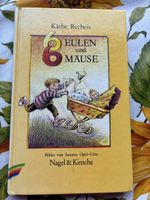 Kinderbuch Sechs Eulen und sechs Mäuse von Käthe Recheis