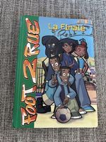 Foot 2 Rue: La Finale Bibliotheque verte