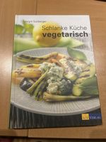 Vegetarisch - Schlanke Küche