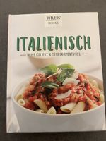 Italienische Küche - Kochbuch für Feinschmecker!