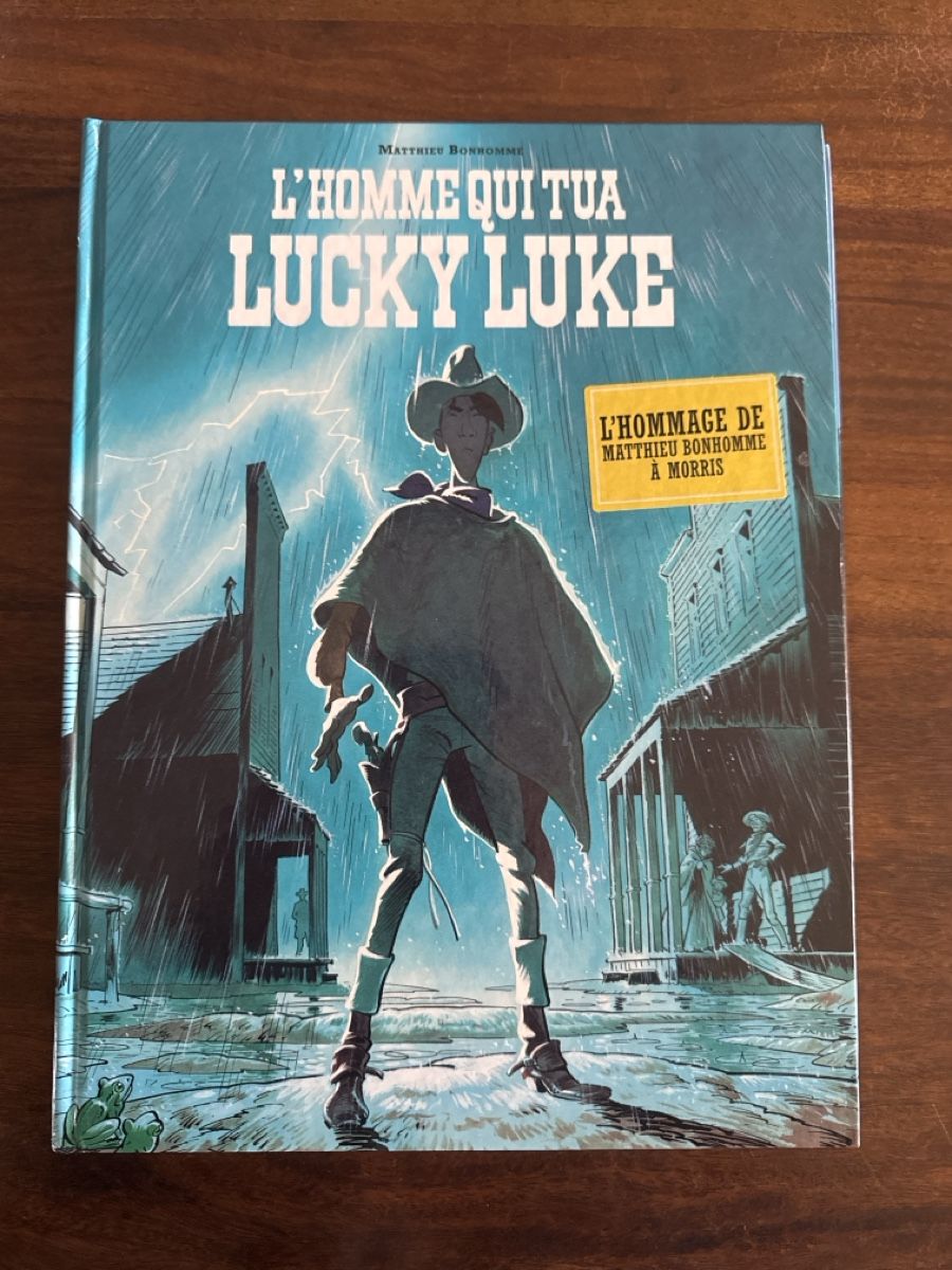 L Homme Qui Tua Lucky Luke