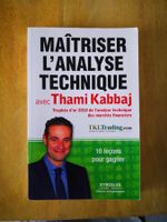 Maîtriser l'analyse technique par Thami Kabbaj