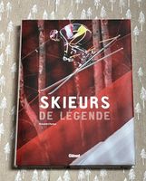 Livre "Skieurs de légende" d’Alexandre Pasteur Glénat