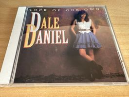 Dale Daniel – Luck Of Our Own