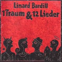 CD Linard Bardill - 1 Traum & 12 Lieder (1999, signiert)