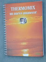 Thermomix - un nuevo amanecer
