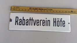 Emailschild Rabattverein Höfe - sehr alt - 20 x 6 cm
