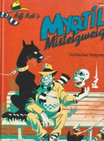 Myrtil Mistelzweig #01 HC - Feest Verlag