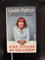 Gisèle Pelicot: Eine Hymne an das Leben