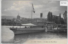 Geneve - Au Quai du Mont-Blanc - Dampfschiff - Bateau