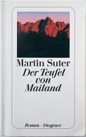 Der Teufel von Mailand – Martin Suter – TB – gut gelesen