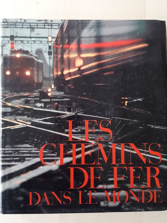 Livre Les chemins de fer dans le monde Kaufen auf Ricardo