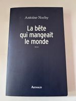 Libro "La bête qui mangeait le monde" Antoine Nochy