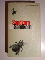 Kurt Guggenheim: Sandkorn für Sandkorn
