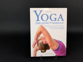 YOGA - Das grosse Praxisbuch - Mark Kan