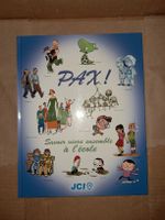 PAX! La BD pédagogique pour prévenir la violence