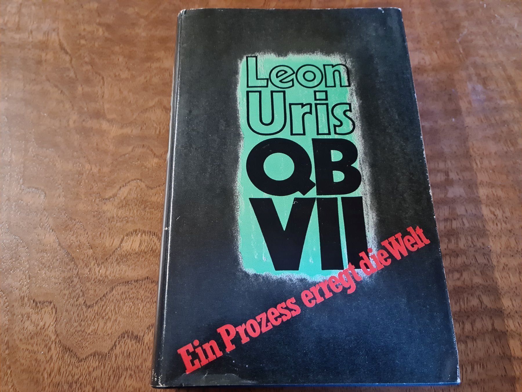 Libri: QB VII Ein Prozess erregt die Welt – Usato da Erstfeld venduto da Mario_boe0