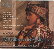 Rossini - Aureliano in Palmira