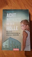 Acht Monate in der Hölle von Barbara O'Hare