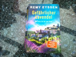 Gefährlicher Lavendel von Remy Eyssen