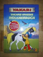 Yakari grosses Indianerbuch - Sammelband 180 Seiten.  ©'2012