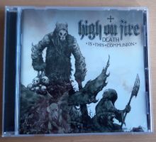 High On Fire - Death Is This Communion