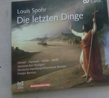 Louis Spohr - Die letzten Dinge (Oratorium)  Live    ©'2013