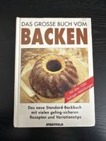 Das grosse Buch vom Backen - Vielfältige Rezepte!
