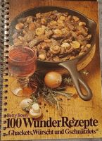 Betty Bossi 100 Wunder Rezepte