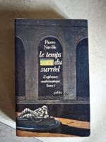 Les Temps du surréel - Pierre  Naville - 1977