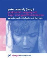 Wessely Peter - Praktischer Umgang mit Kopf- und Gesichts...