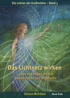 McErlane Sharon - Das Lichtnetz wirken/ Ratgeber