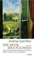 Camilleri Andrea - Die Spur des Fuchses (geb) / Krimi