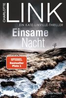 Charlotte Link - Einsame Nacht - Thriller