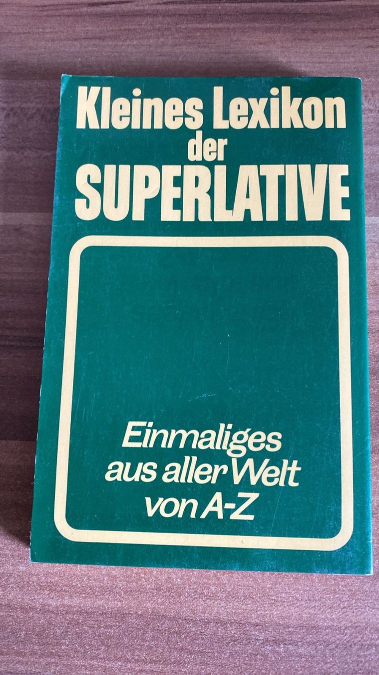 Libri: Kleines Lexikon der Superlative – Usato da Wagenhausen venduto da Kahlen 1