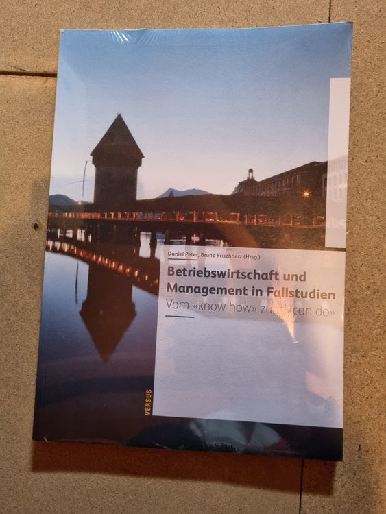 Lehrbuch Betriebswirtschaft und Management in Fallstudien (Neu und ...