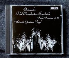 Orgel - Orgelwerke • MENDELSSOHN • THE SIX ORGAN SONATAS