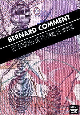 Libri: Les fourmis de la gare de Berne – Usato da Neuchâtel venduto da Dualseele