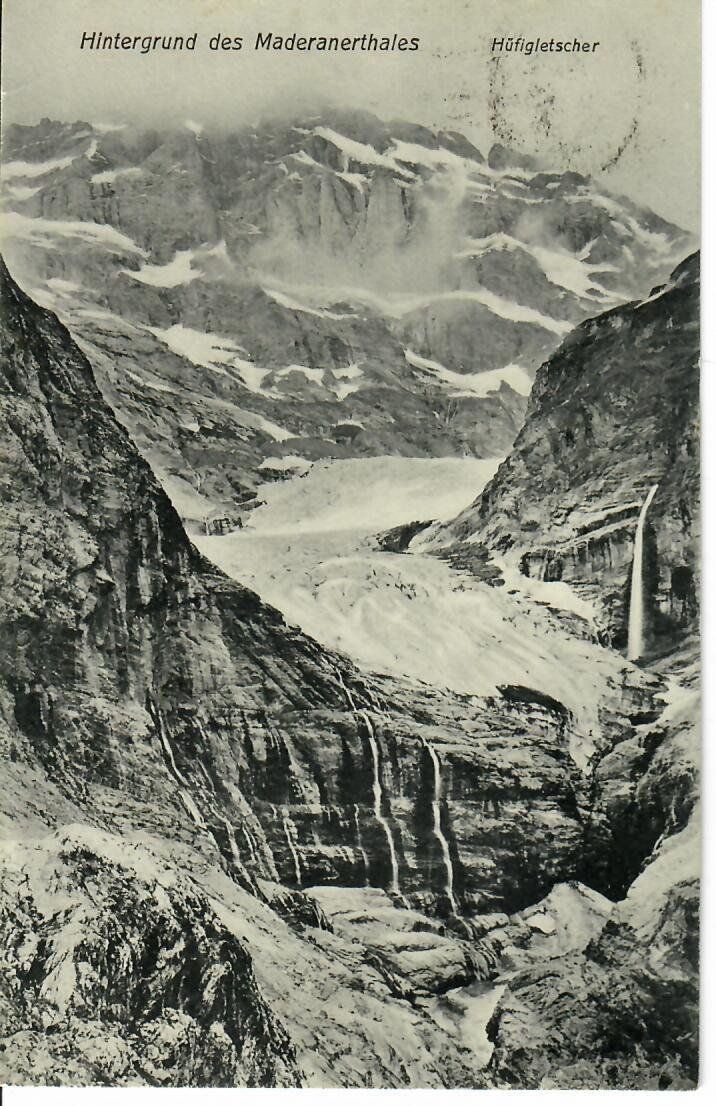 Ansichtskarten: Hüfigletscher 1915 – Gebraucht aus Hochdorf von Ziegel-16