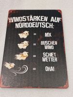 Emaille Schild Windstärke auf Norddeutsch Lustiger Spruch NE