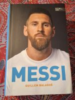 "Messi" von Guillem Balagué - Biografie neuwertig (geb., 202