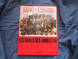 Salut les Copains, les idoles des années 60