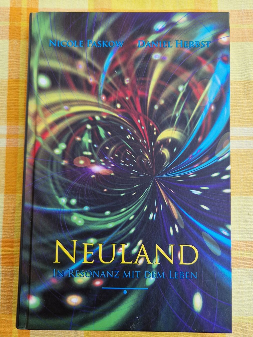Libri: Neuland - In Resonanz mit dem Leben – Nuovo (secondo la descrizione) da Rüti ZH venduto da Gigelisuppe