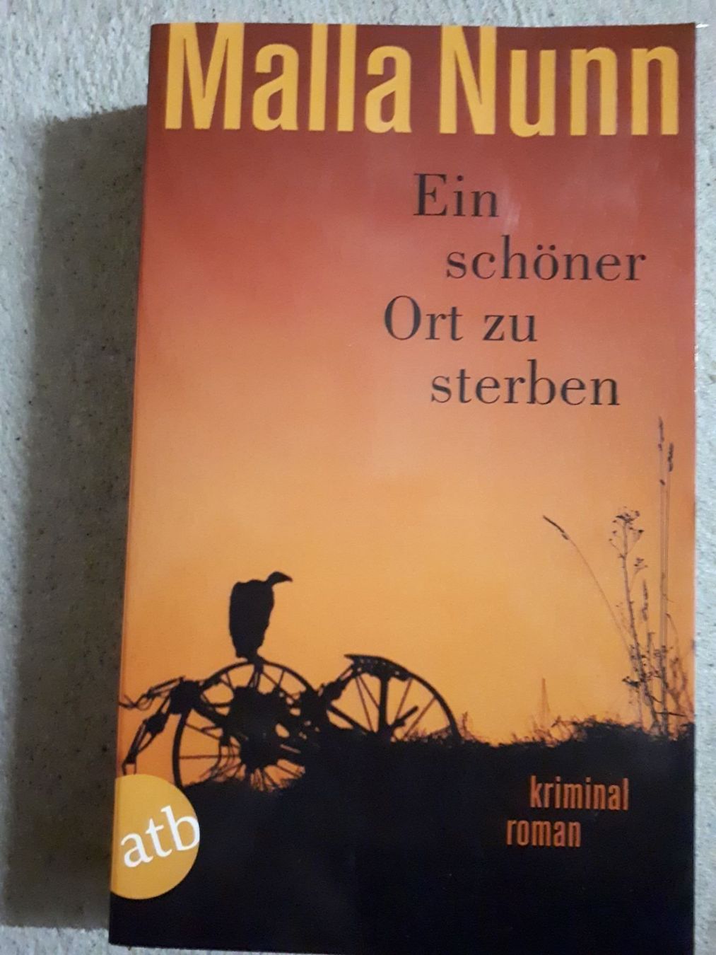 Livres: Nunn Malla Ein schöner Ort zu sterben – D'occasion à Basel par Alacant