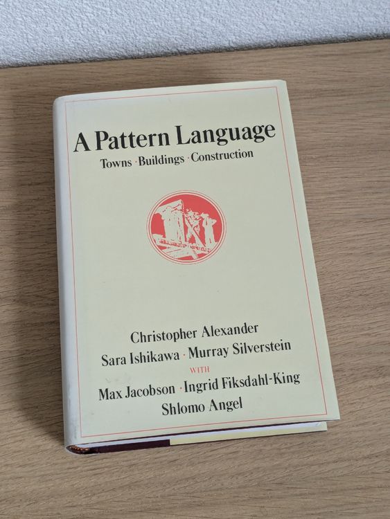 Buch A Pattern Language - Towns, Buildings, Construction (Gebraucht) in ...