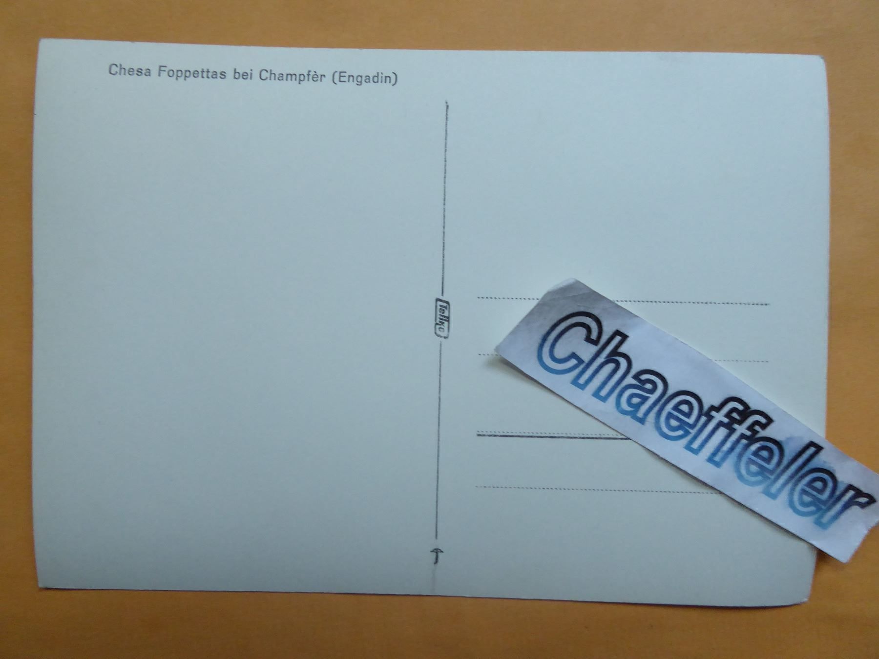 Cartoline postali: Chesa  Foppettas bei Champfèr ( Engadin) – Nuovo (secondo la descrizione) da Zürich venduto da Chaeffeler 1