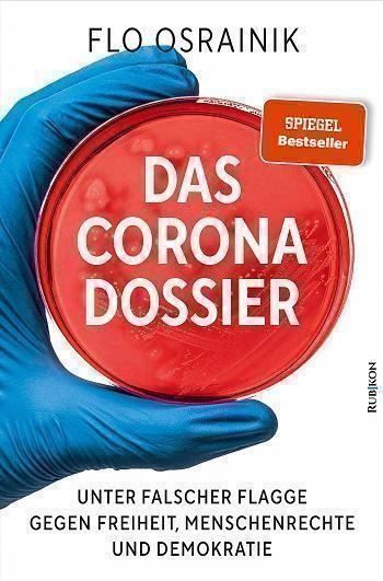 Bücher: Das Corona-Dossier – Gebraucht aus Schlatt TG von annesbuecher